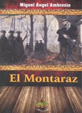 Buch El Montaraz 