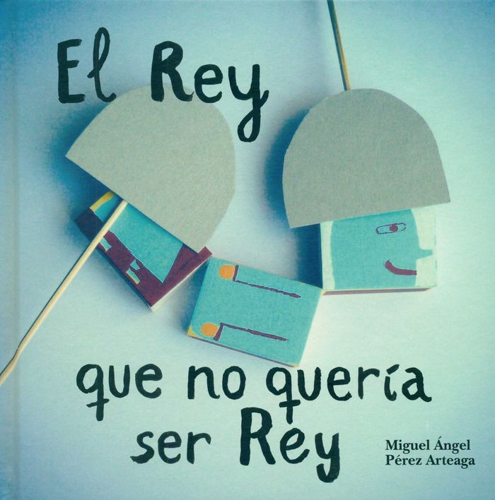 Book El rey que no quería ser rey 