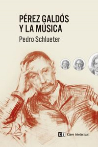 Książka Pérez Galdós y la música PEDRO SCHLUETER