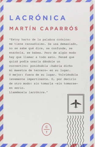 Carte Lacrónica Martín Caparrós