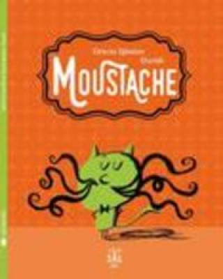 Kniha Moustache 