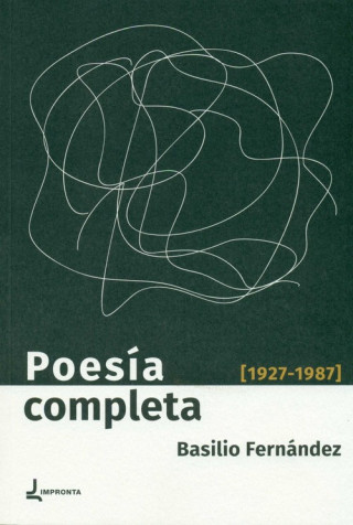 Livre Poesía completa (1927-1987) BASILIO FERNANDEZ LOPEZ