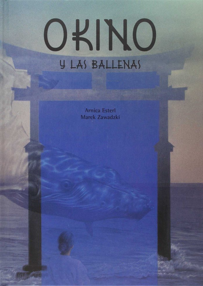 Kniha Okino y las ballenas 