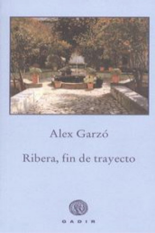Kniha Ribera, fin de trayecto 