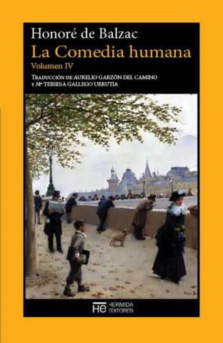 Knjiga La comedia humana IV : escenas de la vida privada HONORE BALZAC