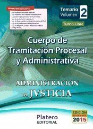 Kniha Cuerpo de Tramitación Procesal y Administrativa de la Administración de Justicia. Turno Libre. Temario, volumen II 