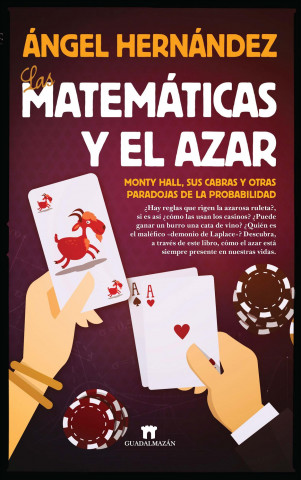 Buch Las matemáticas y el azar 