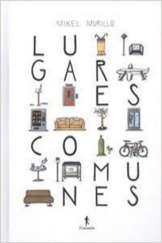 Βιβλίο Lugares comunes MIKEL MURILLO