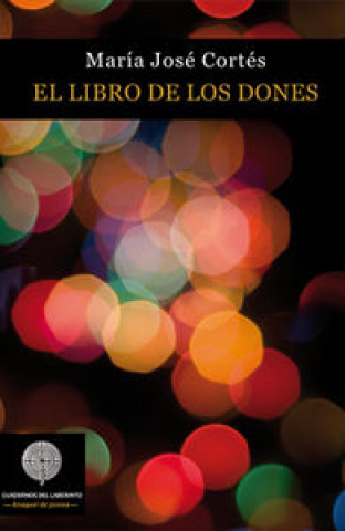 Könyv EL LIBRO DE LOS DONES 