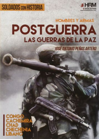 Kniha Hombres y Armas: Postguerra JOSE A. PEÑAS