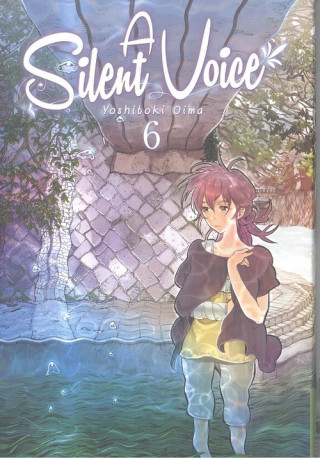 Knjiga A Silent Voice 06 YOSHITOKI OIMA