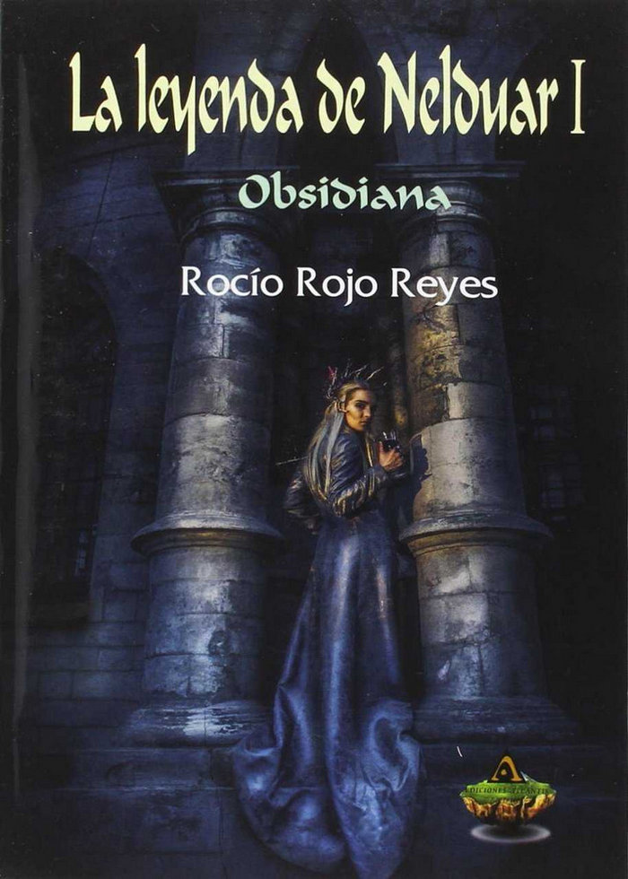 Kniha La leyenda de Nelduar I: Obsidiana 