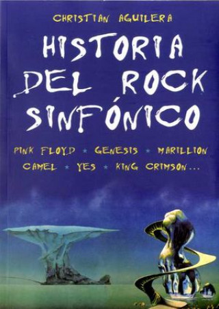 Kniha Historia del rock sinfónico 