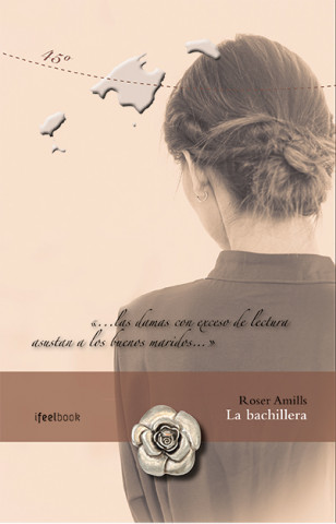Könyv La Bachillera ROSER AMILLS