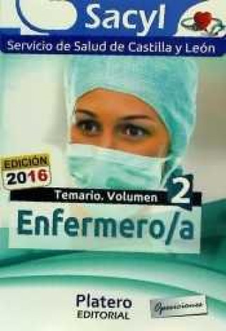 Book Enfermero/a del Servicio de Salud de Castilla y León (SACYL). Temario, volumen II 