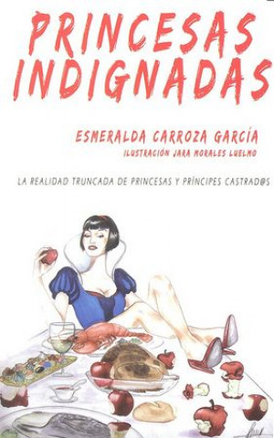 Buch Princesas indignadas Carroza García