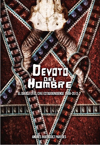 Kniha Devoto del hombre. El demonio en el cine estadounidense 1968-2013 