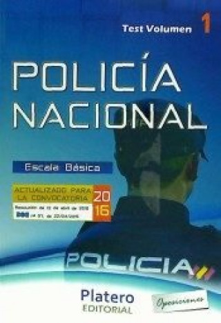 Carte Escala Básica de Policía Nacional. Test, volumen 1 