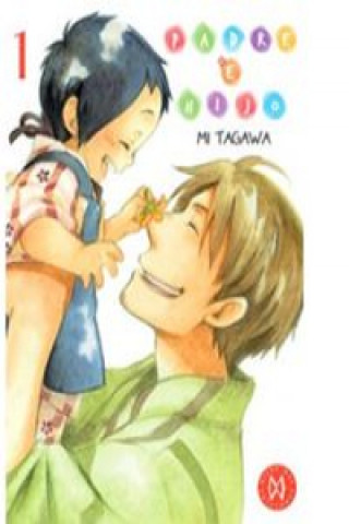 Könyv PADRE E HIJO 01 MI TAGAWA