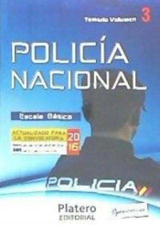 Книга Escala Básica de Policía Nacional. Temario, volumen 3: Ciencias Sociales y Materias Técnico-Científicas 