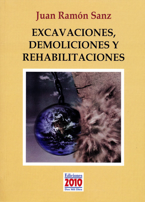 Carte Excavaciones, demoliciones y rehabilitaciones (metapoemas morales) 