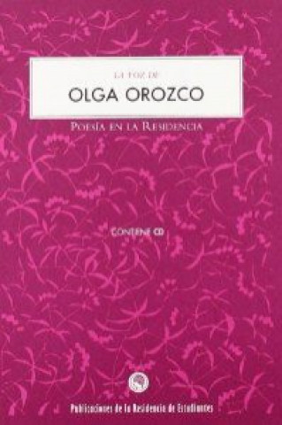 Könyv La voz de Olga Orozco Olga Orozco