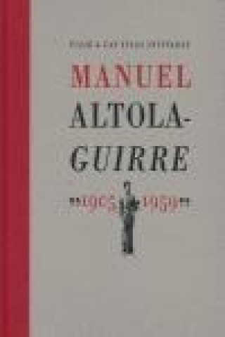 Kniha Viaje a las islas invitadas. Manuel Altolaguirre (1905-1959) Manuel Altolaguirre