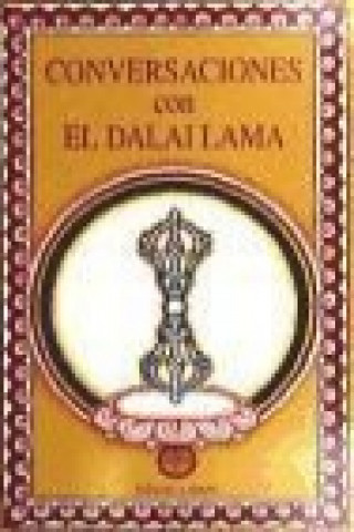 Carte Conversaciones con el Dalai Lama Dalai Lama XIV Bstan-'dzin-rgya-mtsho
