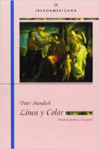 Kniha Línea y color : desde la pintura a la poesía Peter Standish