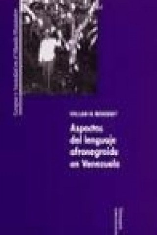 Książka Aspectos del lenguaje afronegroide en Venezuela William W. Megenney