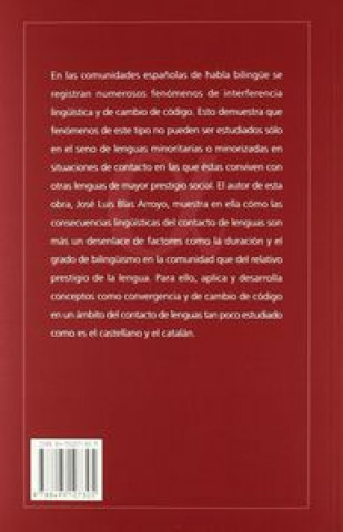 Книга Lenguas en contacto : consecuencias lingüísticas del bilingüismo social en las comunidades de habla del este peninsular José Luis Blas Arroyo