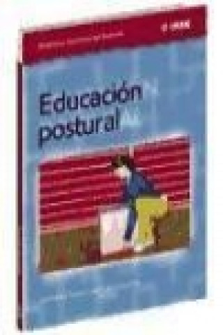 Kniha Educación postural José Luis Aragunde Soutullo