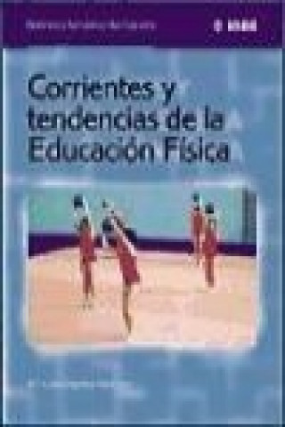 Carte Corrientes y tendencias de la educación física María Luisa Zagalaz Sánchez