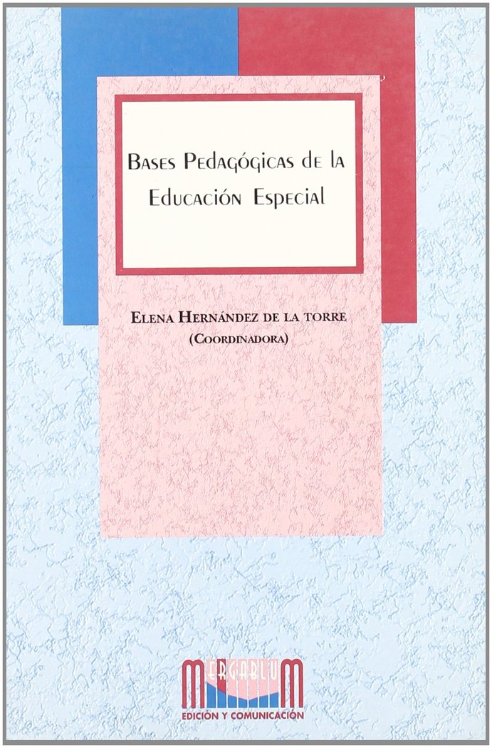 Buch Bases pedagógicas de la educación especial María Elena Hernández de la Torre