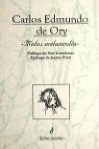 Boek Melos melancolía Carlos Edmundo de Ory