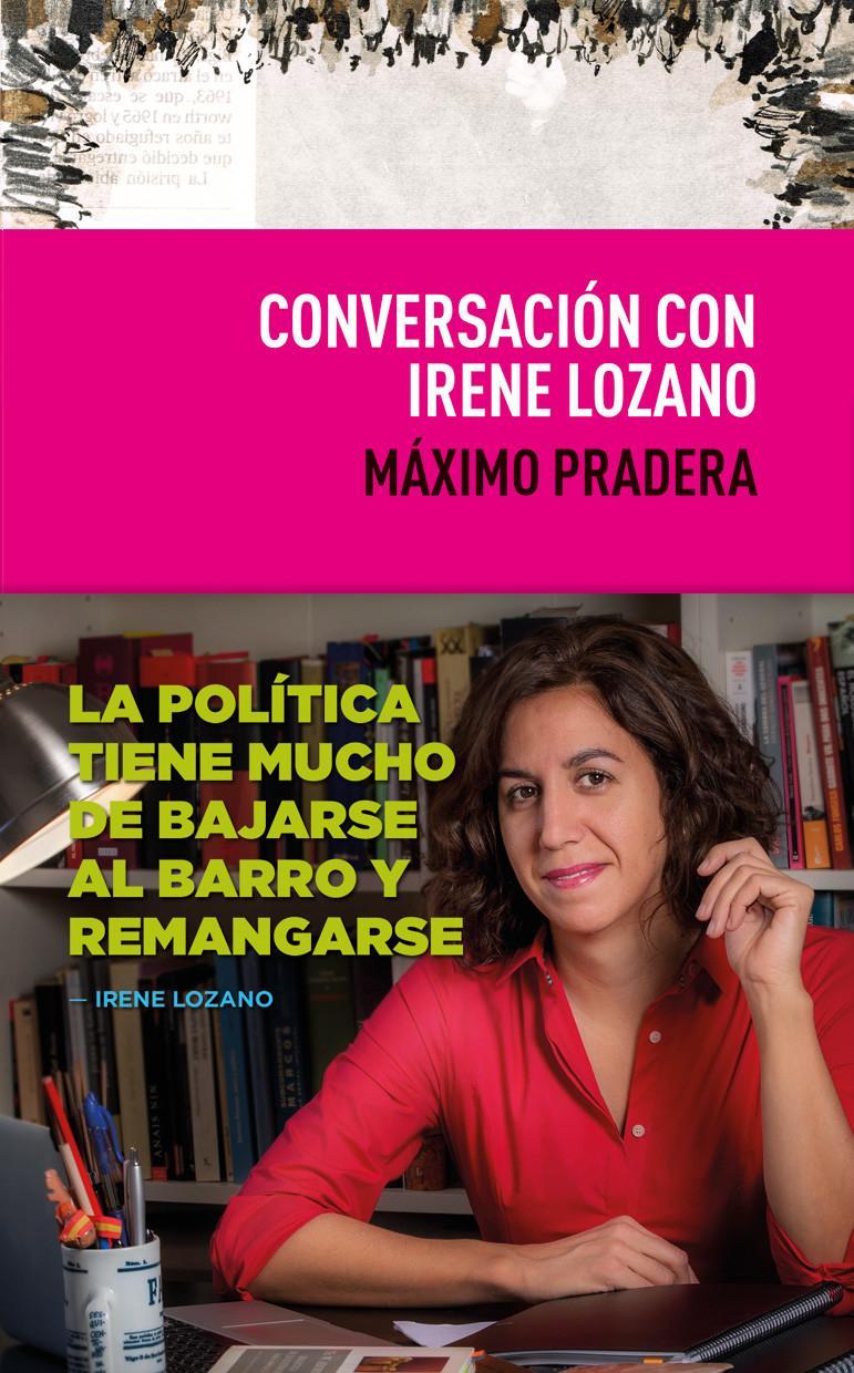 Carte Conversación con Irene Lozano Irene Lozano