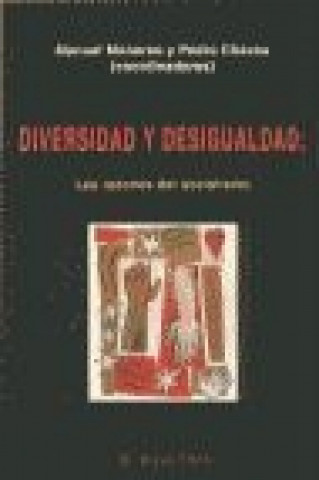 Kniha Diversidad y desigualdad, las razones del socialismo 