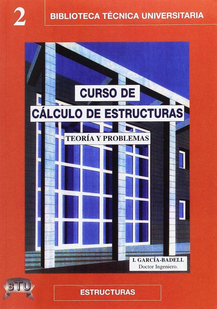 Książka Curso de cálculo de estructuras Ignacio García-Badell Lapetra