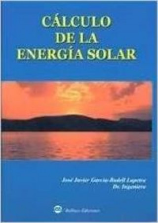 Carte Cálculo de la energía solar José Javier García-Vadell Lapetra