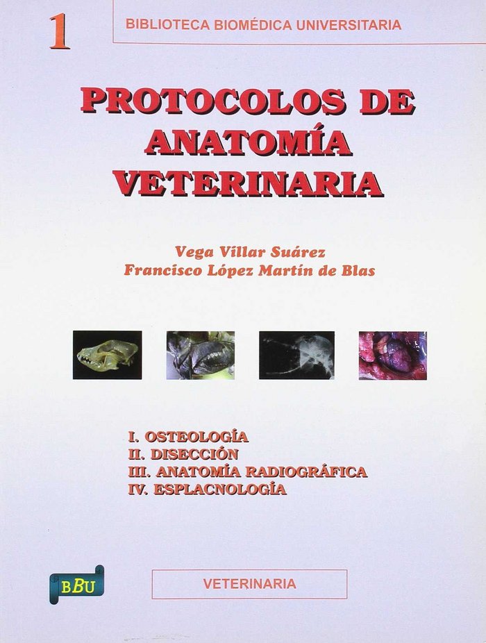 Kniha Protocolos de anatomía veterinaria Francisco López Martín de Blas