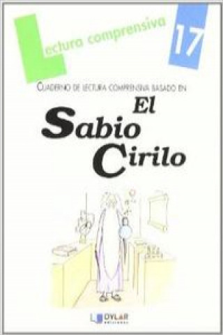 Kniha El sabio Cirilo. Cuaderno de lectura comprensiva Equipo Comenius