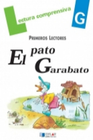 Książka El pato Garabato Equipo Comenius