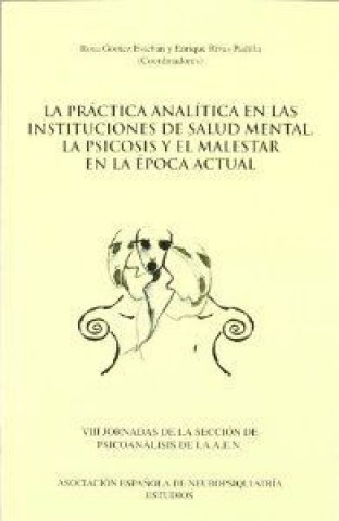 Carte La práctica analítica en las instituciones de salud mental Rosa Gómez Esteban