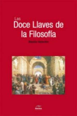 Könyv Las doce llaves de la filosofía BASILIO VALENTIN