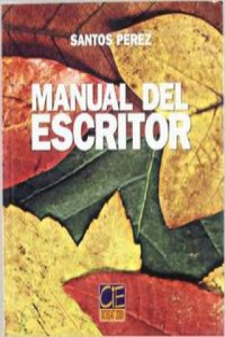 Book Manual del escritor Santos Pérez Martín