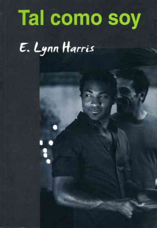Carte Tal como soy E. Lynn Harris