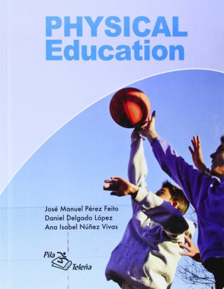 Kniha Physical education 