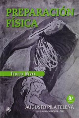 Kniha Preparación física III AUGUSTO PILA TELEÑA