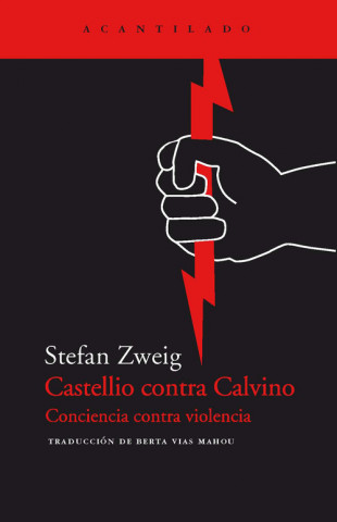 Kniha Castellio contra Calvino Stefan Sweig