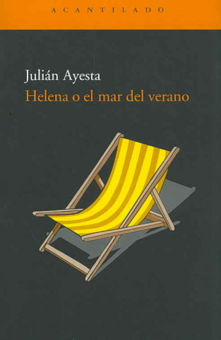 Kniha Helena o el mar del verano Julián Ayesta